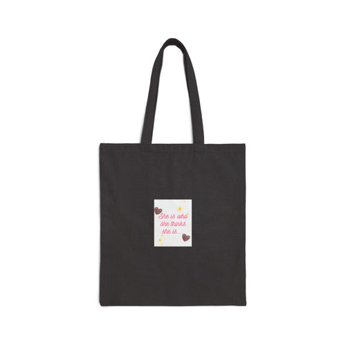 Canvas Tote Bag — "She is what she thinks she is" Heart Design