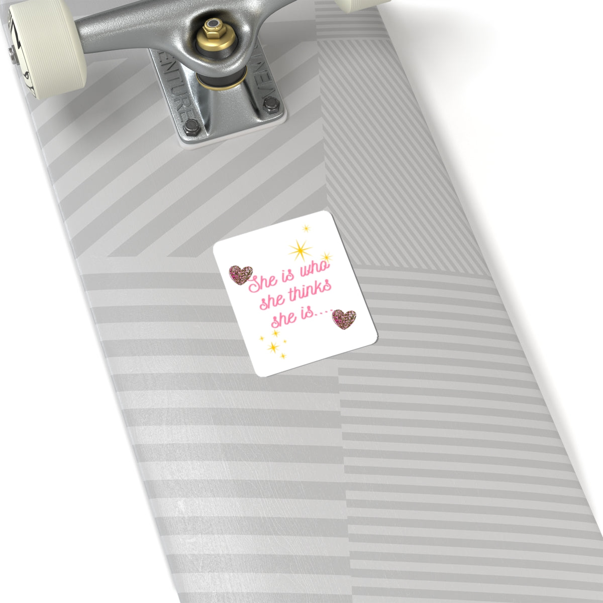 Kiss-Cut Sticker — "She is who she thinks she is" Pink Script with Sparkles & Hearts