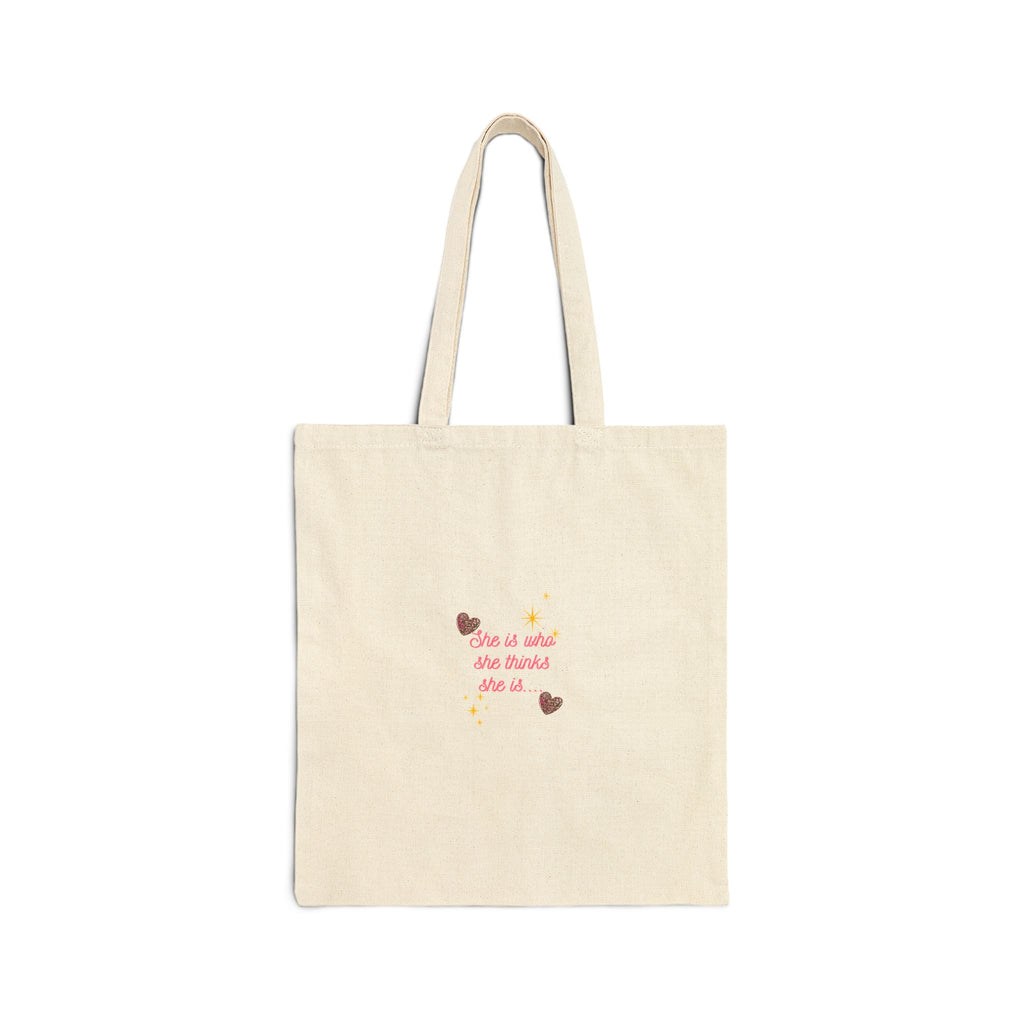 Canvas Tote Bag — "She is what she thinks she is" Heart Design