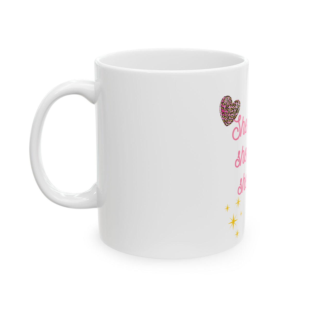 She Is Who She Thinks She Is Ceramic Mug — Inspirational Pink Script Coffee Cup