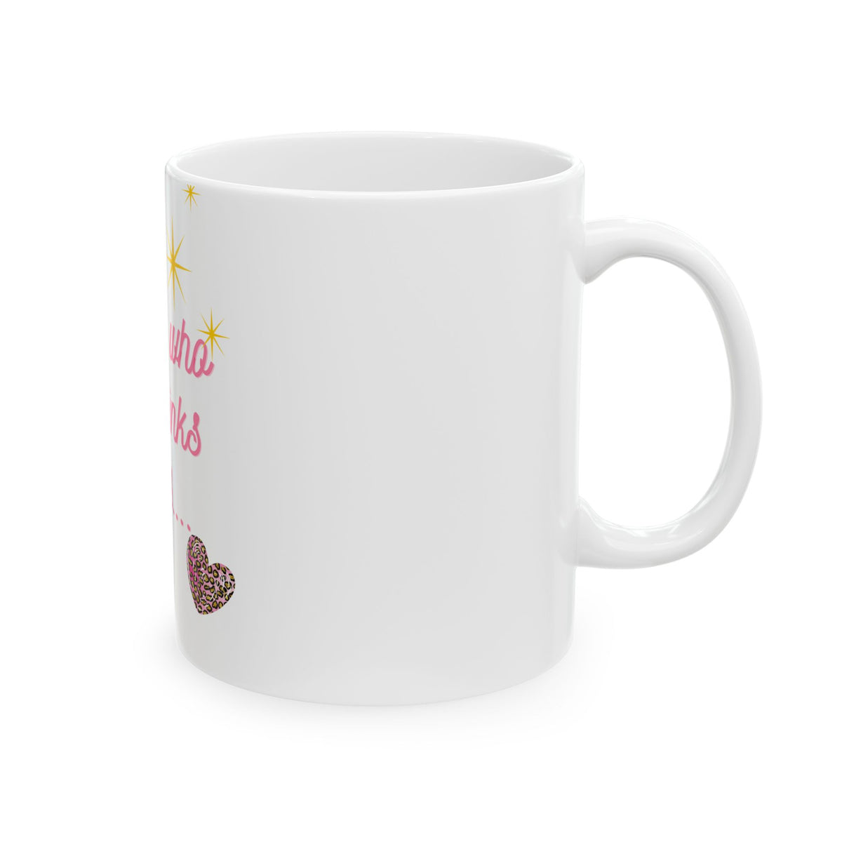 She Is Who She Thinks She Is Ceramic Mug — Inspirational Pink Script Coffee Cup