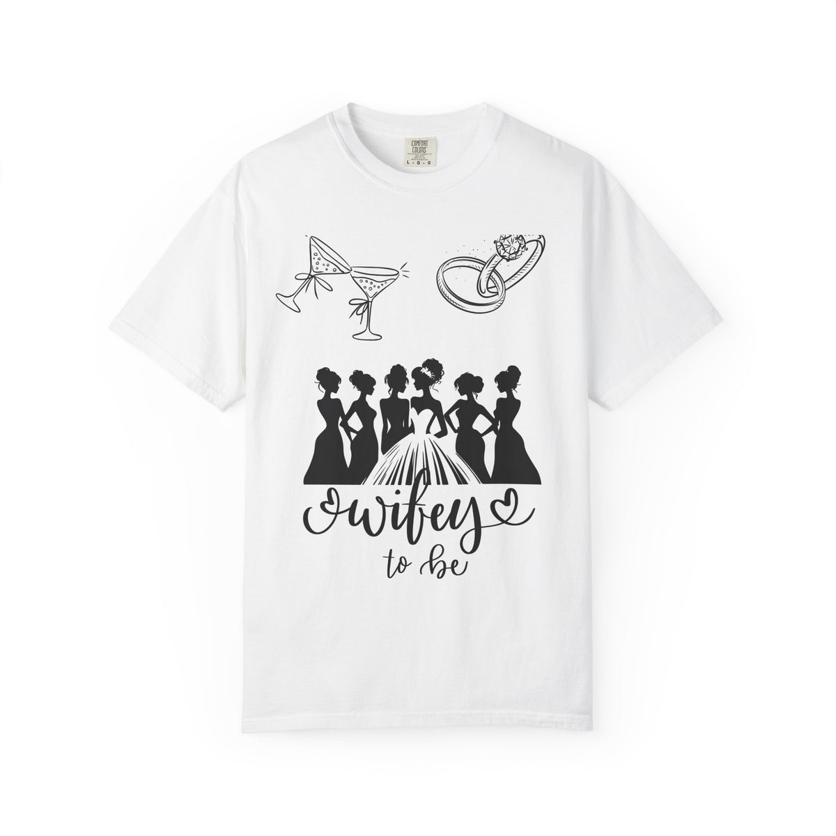 Wifey To Be T‑Shirt — Bachelorette Bride Squad Tee
