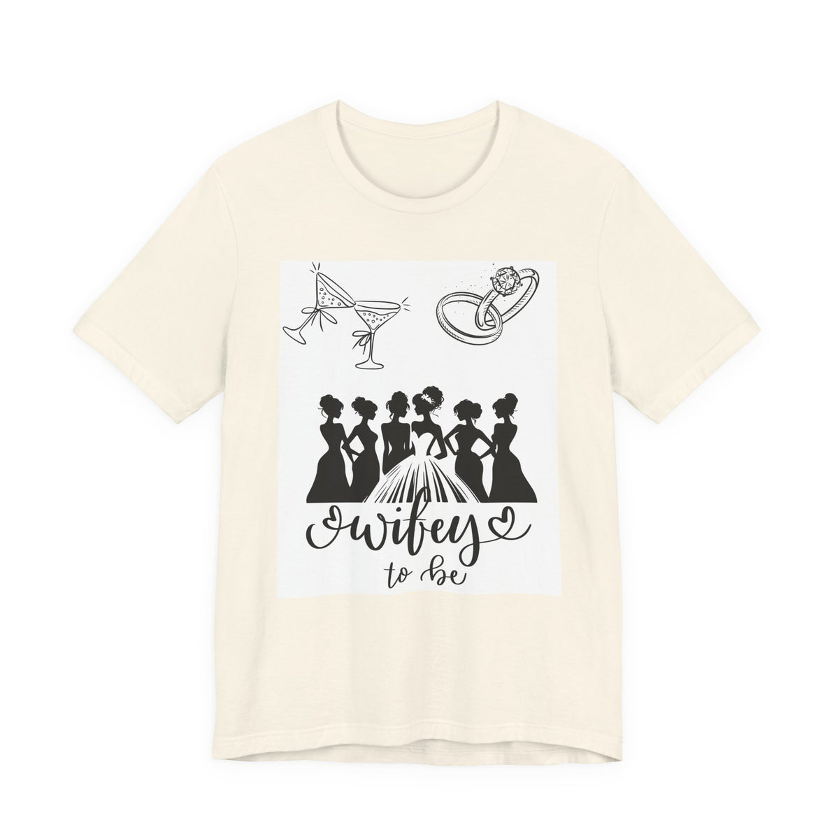 Wifey To Be Tee - Bachelorette Party Bride Shirt